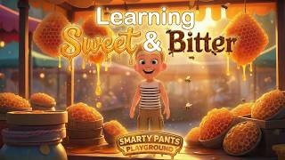Learning Sweet &amp; Bitter Song | Kids Fun Learning Song | Preschool ESL SEL STEM Kindergarten English