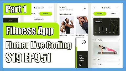 [Flutter] Flutter Live Coding EP951 (Fitness Mobile App Part 1)
