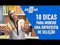 Entrevista de emprego como contratar um funcionrio  recrutamento e seleo sebrae