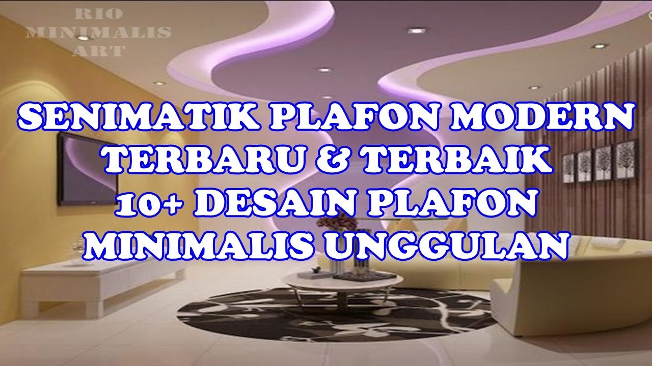 Model Plafon  Minimalis  Modern  Part 10 YouTube