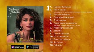 Sabrina Salvestrin - Fuoco e flamenco (ALBUM COMPLETO)