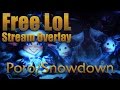 Free Poro/Snowdown LoL Stream Overlay