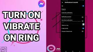 How To Turn On Vibrate On Ring On Facebook Messenger App screenshot 3