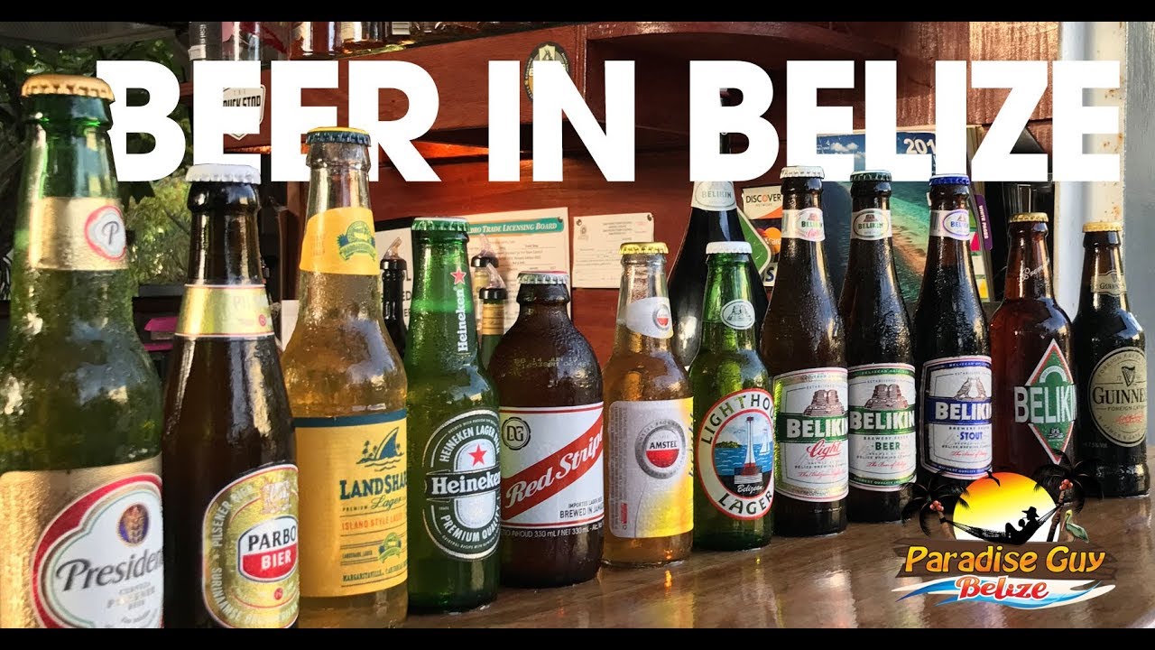 Beers in Belize... There are More Than You Think!