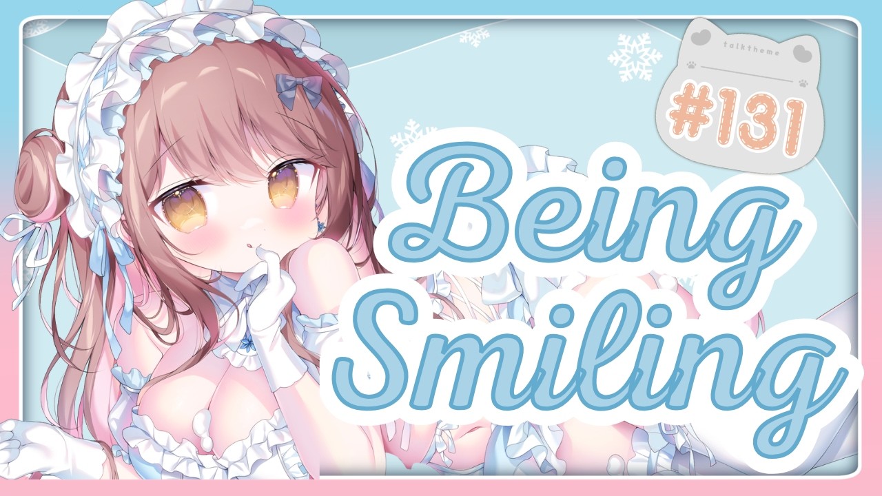 Being Smiling #131 [Happy Birthday in August] - YouTube
