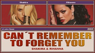 Shakira \u0026 Rihanna 'CAN'T REMEMBER TO FORGET YOU' (Color Coded Lyrics)