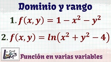 Dominio y rango de funciones en dos variables f(x,y) | La Prof Lina M3