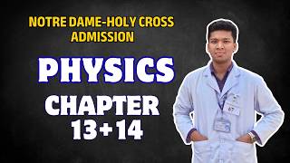 SSC Physics Chapter 13+14 NDC-HCC Admission