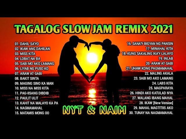 Tagalog Love song slow Jam remix|| Dahil sayo,Ikaw ang Dahilan,Miss kita,Lobat Na Ba|| inday Nely class=