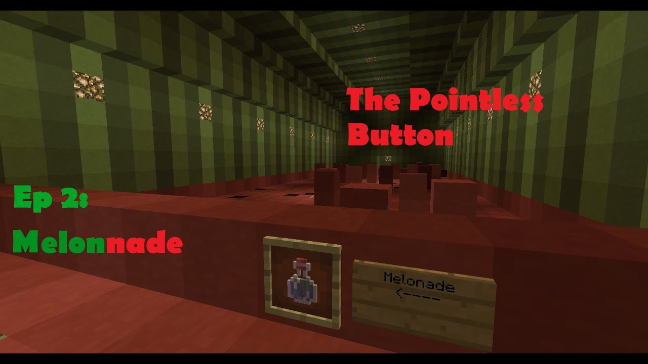 The Pointless Button Ep 2 Melonade YouTube