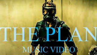 TENET || THE PLAN Music Video