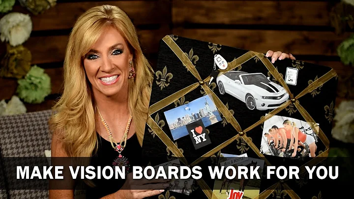 Make Vision Boards Work For You