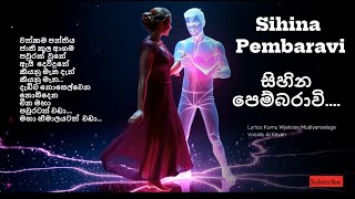 Sihina Pembaravi Music Album