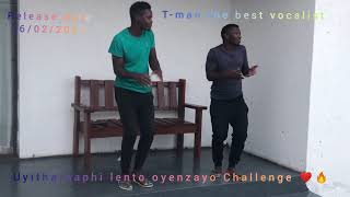 Uyithathaphi by T-man the best vocalist feat Jeje