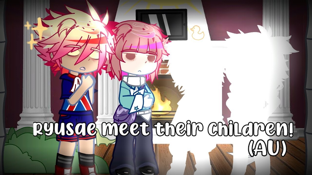 Ryusae taking care of their future children! // AU //🇧🇷/🇺🇸/🇪🇸// ★