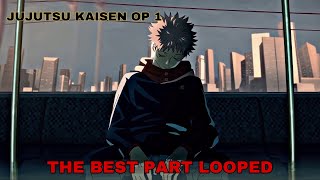 Jujutsu Kaisen OP 1 but the Best Part is Lopped [Kaikai Kitan]