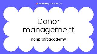 Donor management (nonprofit academy) | Part 1