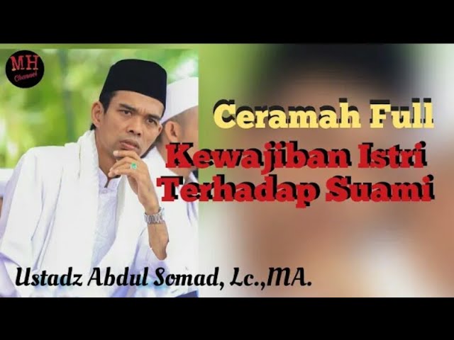 KEWAJIBAN ISTRI TERHADAP SUAMI. Ceramah Full dari Ustadz Abdul Somad, Lc., MA. class=