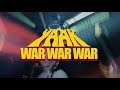YAAK WAR WAR WAR Official Video
