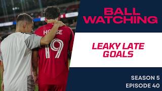 Leaky Late Goals