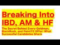【Breaking Into Investment Banking, Investment Management】Proven Strategies of Successful Placements!