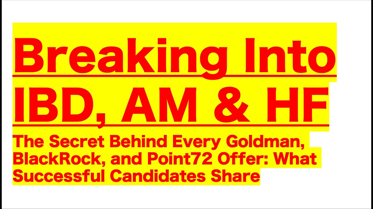 【Breaking Into Investment Banking, Investment Management】Proven Strategies of Successful Placements!
