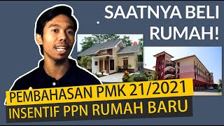Syarat Mendapat Insentif PPN Rumah PMK Nomor 21/PMK/010/2021 screenshot 1