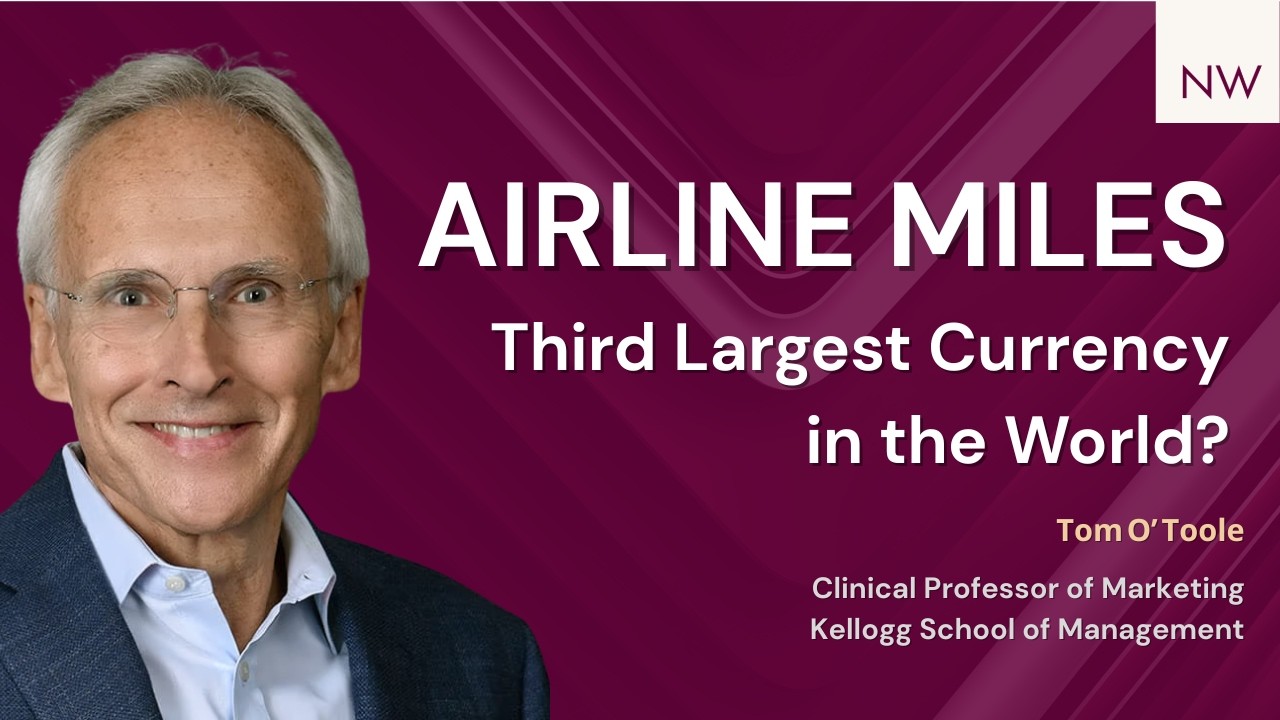 Inside $22B Airline Loyalty & Getting Your First Board Seat ft. Tom O'Toole | Navigating Wealth