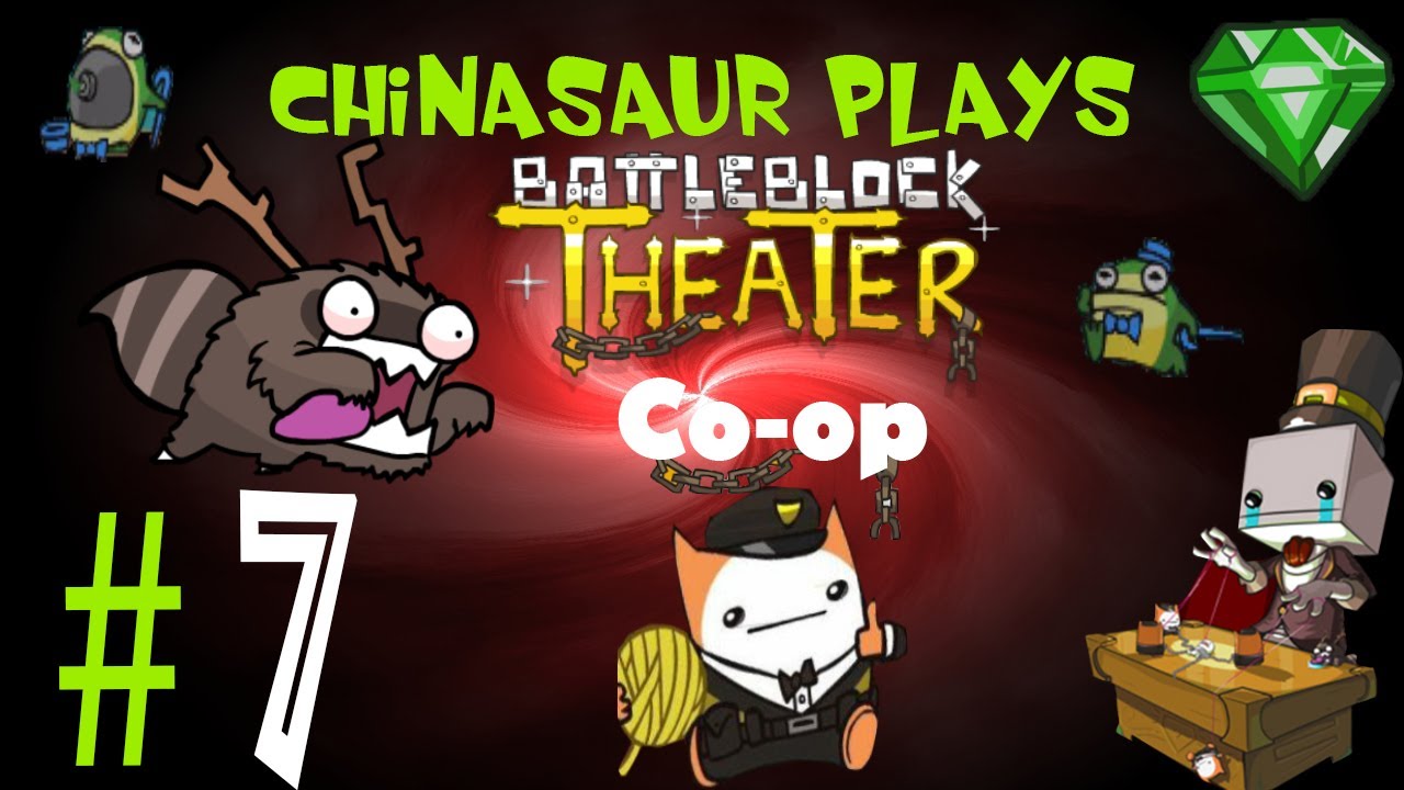 Chinasaur plays BattleBlock Theater Co-op(Raccoons Attack) Part#7 - YouTube