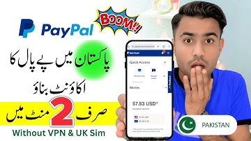 How to Create a Paypal Account In Pakistan | Without VPN & UK Sim | PayPal Account Kaise Banaye