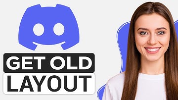 How to Get Old Discord Layout (2024) - Possible or Not?