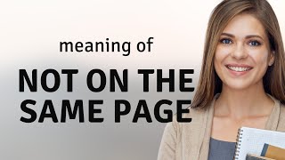 Understanding "Not on the Same Page": A Guide for English Language Learners