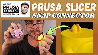 Prusa Slicer TUTORIAL: Make a SNAP ON Connector