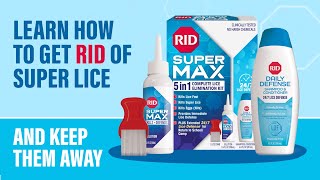 Complete Treatment AND Defense Against Pesticide Resistant Super Lice: RID Super Max 5 in 1
