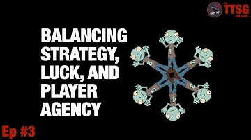 How To Write A Tabletop Skirmish Game - Balance Strategy, Luck, & Player Agency - TTSG Solocast Ep3