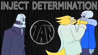 (dont) INJECT DETERMINATION - Undertale Comic Dub