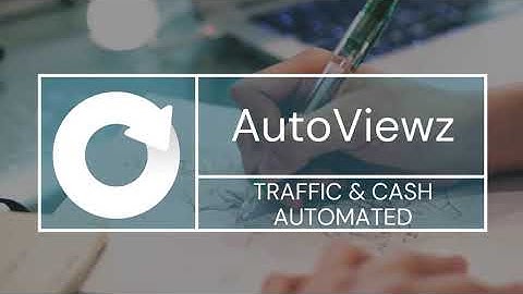 Auto Viewz Traffic Exchange & Cash Automation System 2:1 Ratio Traffic Generation