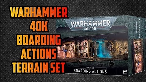 Whats in the Warhammer 40k Boarding actions terrain set