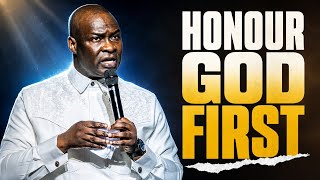 Honor God First — Watch How He Changes Your Life Completely | Apostle Joshua Selman
