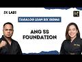 Ang 5S foundation | Tagalog Lean Six Sigma