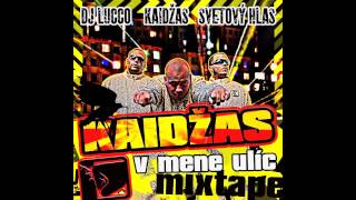 KajO(Kaidžas) - Nestarám sa ja (DJ Lucco V Mene Ulíc 1 Mixtape)