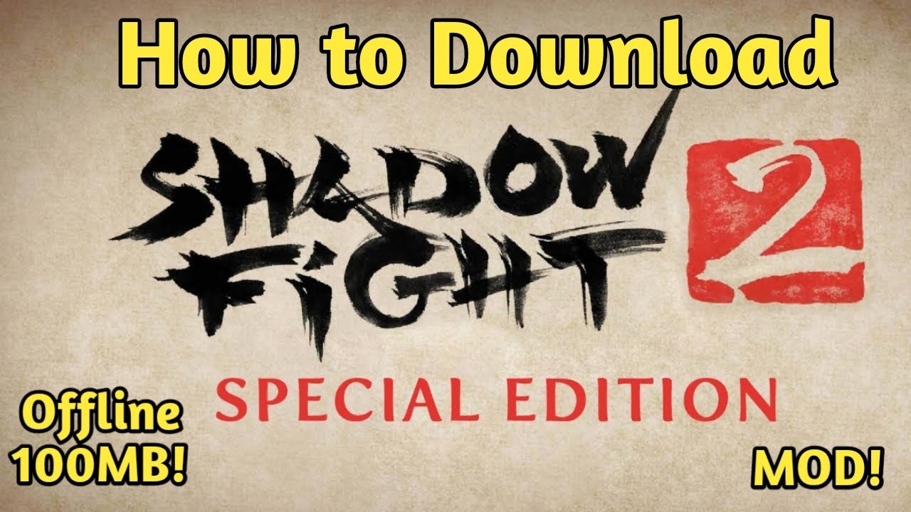 Shadow fight 2 (Special Edition) Offline 100MB! YouTube