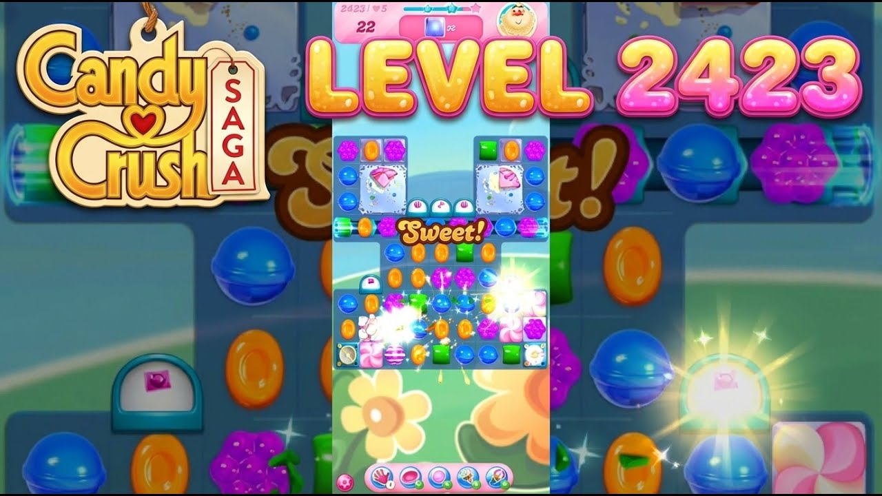 Մակարդակ 2423, Candy Crush Saga, Խաղացանկ, Առանց մեկնաբանության, Android վիդեոյի նախադիտում
