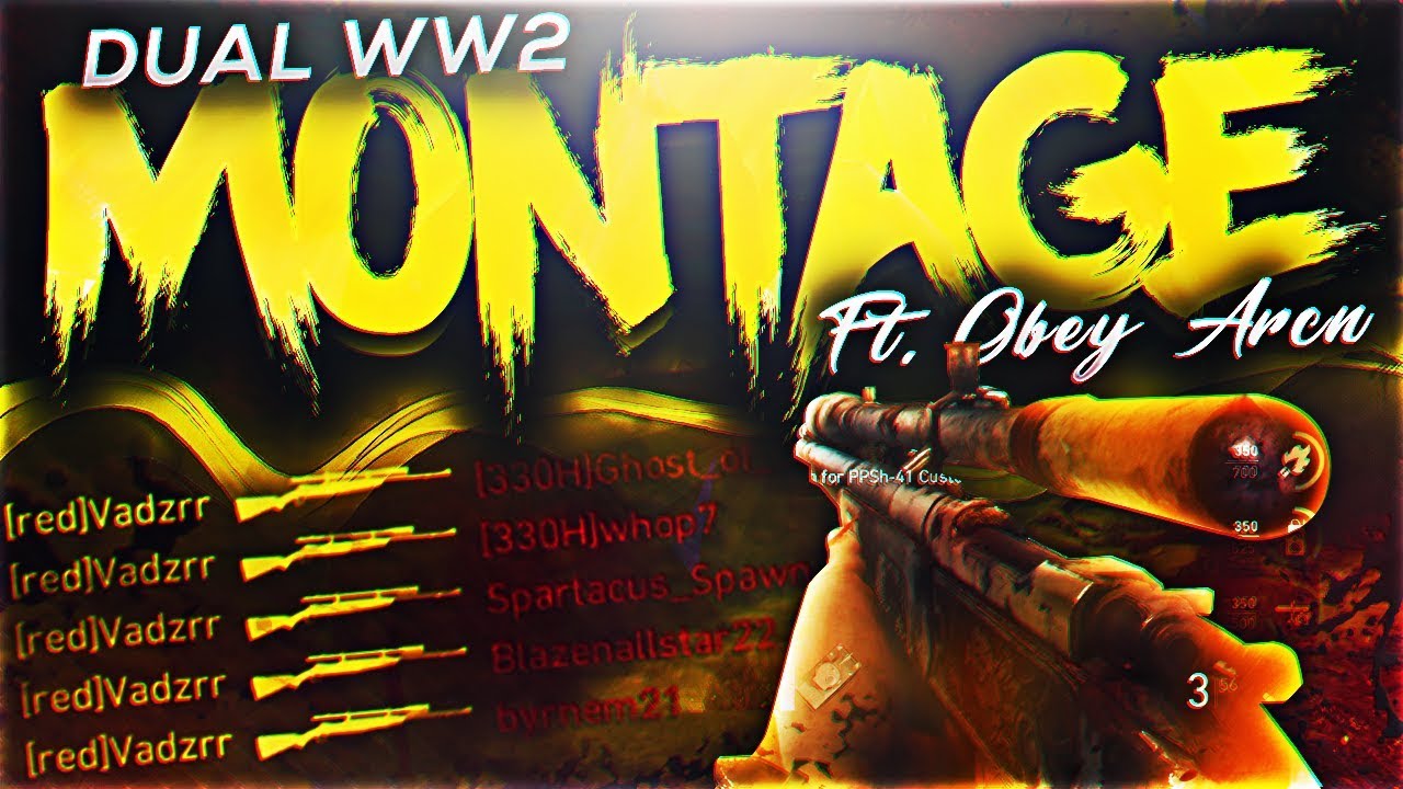 OBEY VADER & RED ARCN: INSANE WW2 MONTAGE!