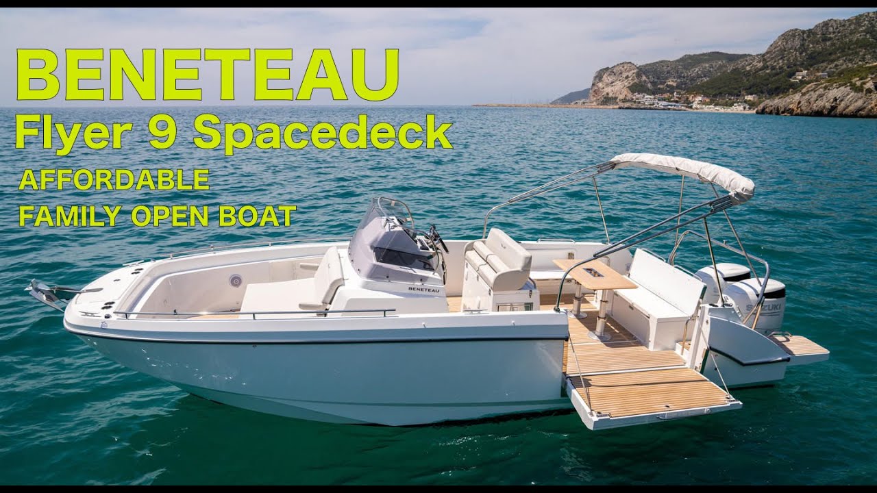 Beneteau Flyer 9 Spacedeck Tour