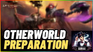 Otherworld Preparation - Let's build 15 teams together! Giveaway at 8PM!🐉 DragonHeir Silent Gods🐉