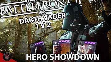 Star Wars Battlefront 2 || Darth Vader || Hero Showdown || 1 V 2 Duel
