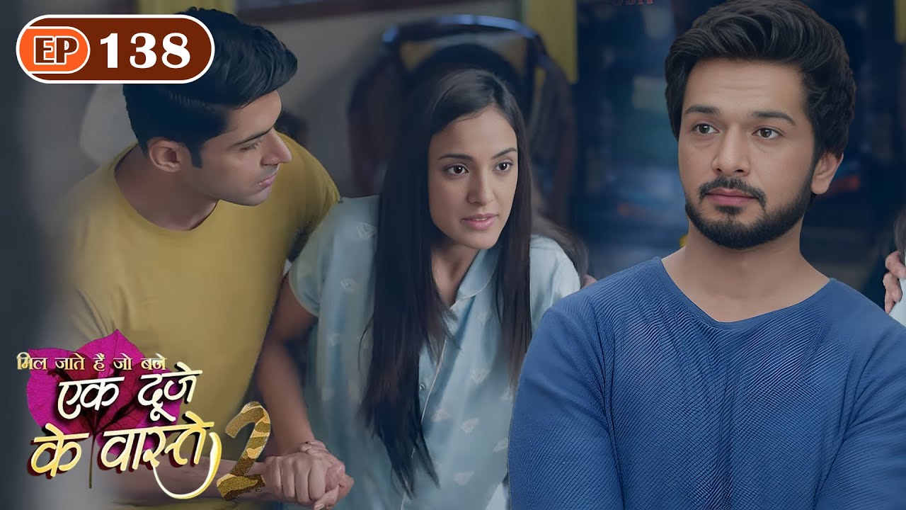 सुमन ने मांगे श्रवण से उसके सवालो के जवाब | Ep 138 | Ek Duje Ke Vaaste S2 | Mohit Kumar | Kanikka