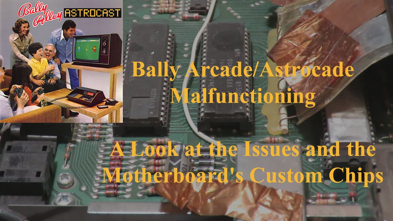 Bally Arcade Astrocade Malfunctioning and Motherboard Custom Chips