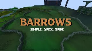 Barrows - Simple, Quick, Guide (Ironman Friendly)